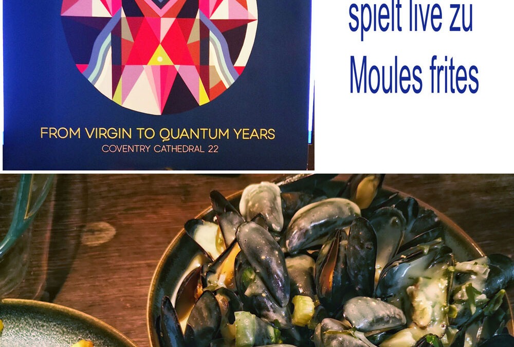 Tangerine Dream mit Moules Frites